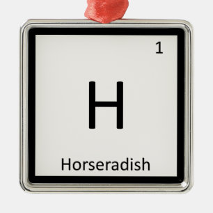 H - Horseradish Condiment Chemistry Periodic Table Ornament Aus Metall