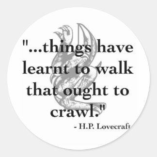 H.P. Lovecraft Quotieraufkleber Runder Aufkleber