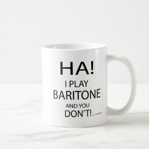 Ha Baritone Café Mug