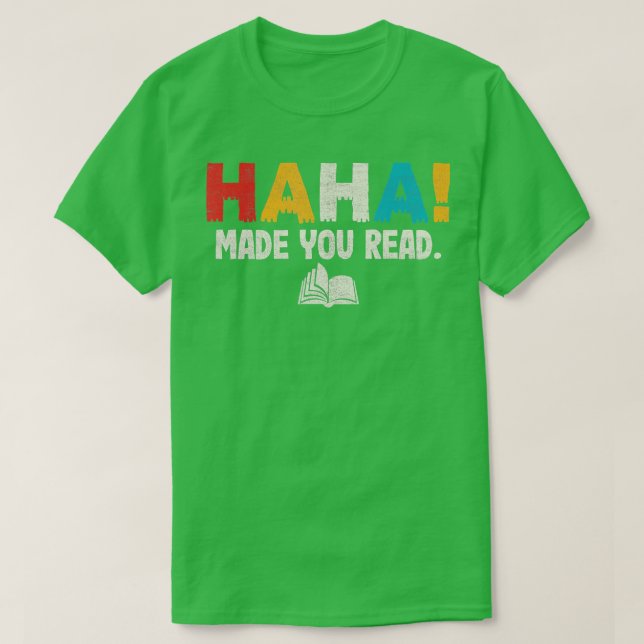 Ha Ha ließ dich das biblische T-Shirt lesen Lektür (Design vorne)