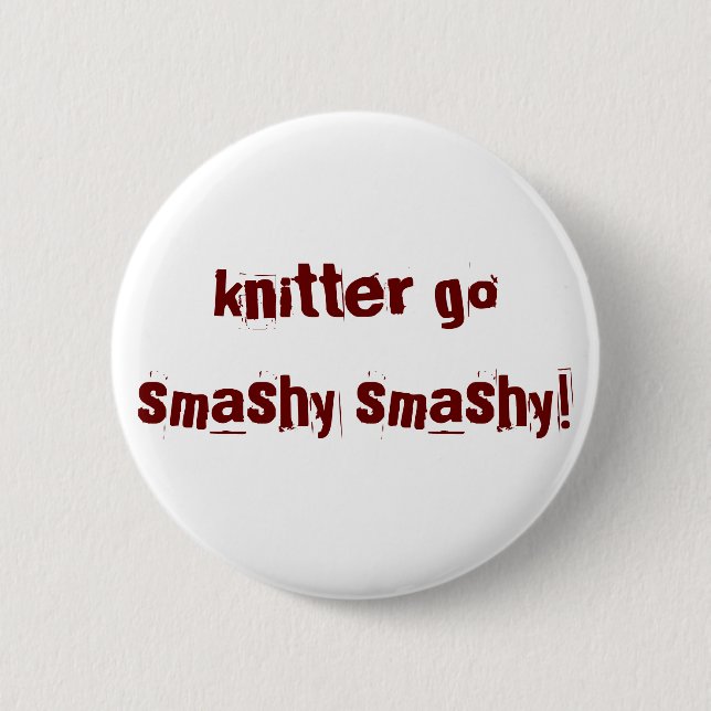 Ha-Knopf - smashy smashy Button (Vorderseite)