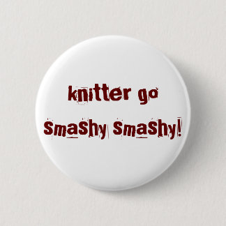 Ha-Knopf - smashy smashy Button