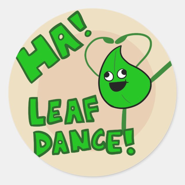 "Ha! Leaf Dance"-Aufkleber Runder Aufkleber (Vorderseite)