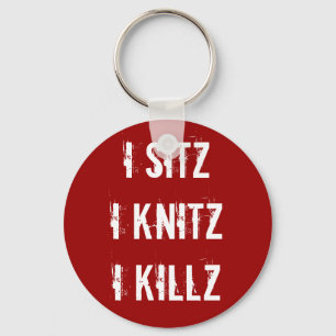 Ha-Schlüsselanhänger - Sitz Knitz Killz Schlüsselanhänger