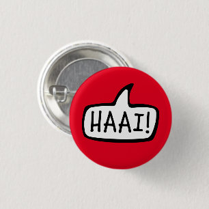 HAAI! Hallo, Hallo, informeller Gruß in Afrikaans Button