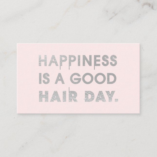 Haar Stylist Quote Chic Modern Foil Typografy Visitenkarte (Vorderseite)