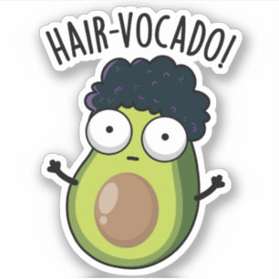Haar-vocado Lustige Avocado Wortspiele  Aufkleber