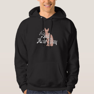 Haarlose Sphynx-Katze Feline Kahl Nie ein schlecht Hoodie
