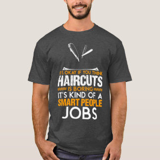 Haarschnitte Funny Design für Geschenk 9 T-Shirt