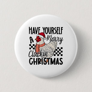 Hab dir ein fröhliches gluckendes Weihnachtsküken Button