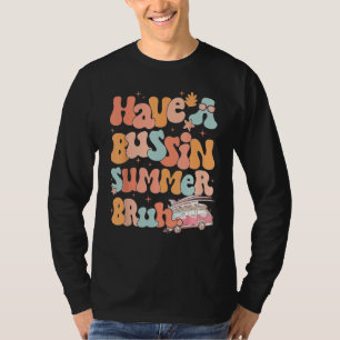 Hab einen Bussin-Sommer, Bruder-Lehrer Sommer Kos T-Shirt