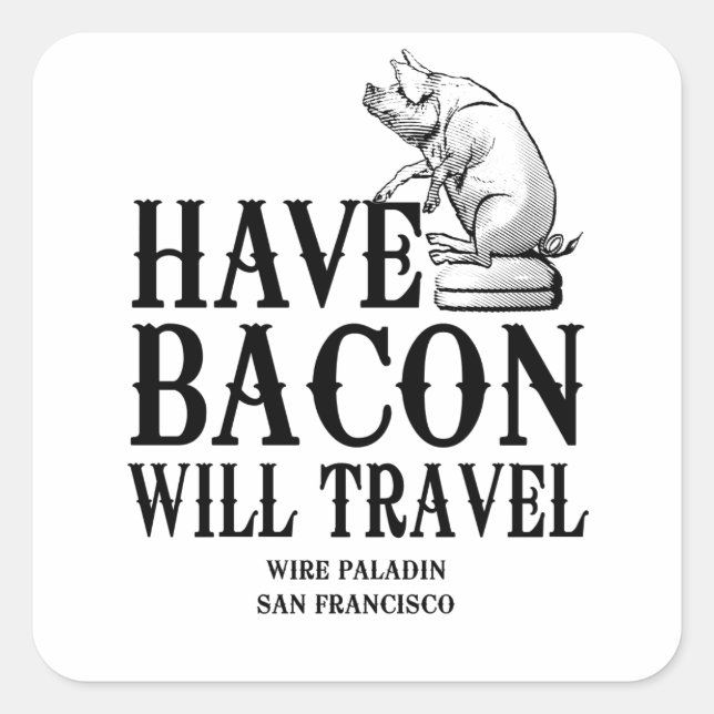 Habacon Will Travel Quadratischer Aufkleber (Vorderseite)