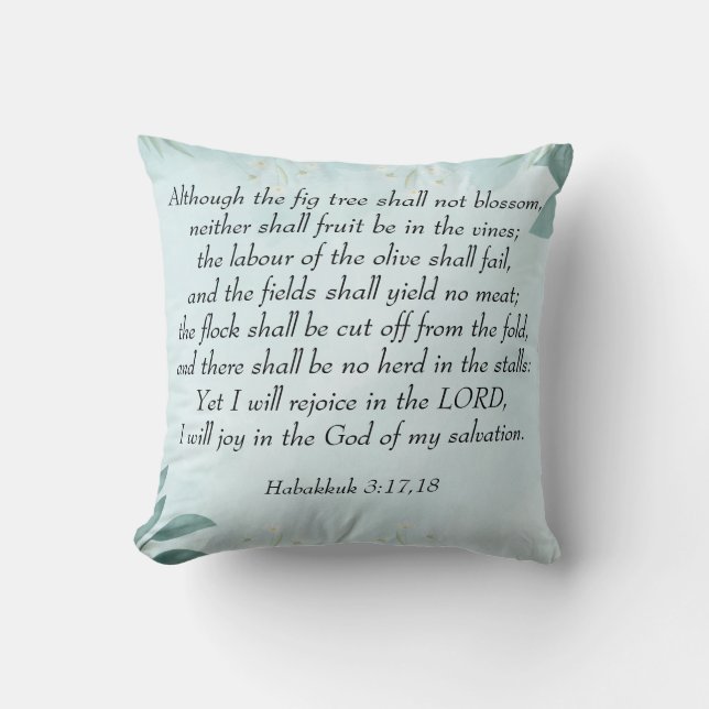 Habakkuk 3:17,18 kissen (Vorderseite)