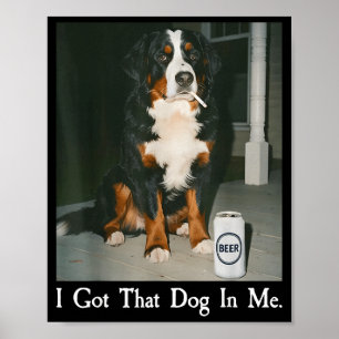 Habe diesen Hund in lustigem Berner Sennenhund Lie Poster