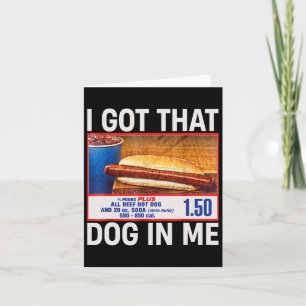 Habe diesen Hund in mir lustige Hotdogs Combo 4. J Karte