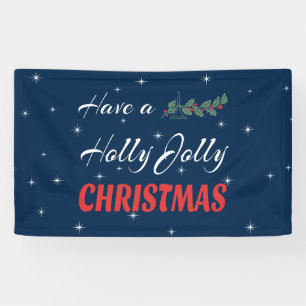 Habe ein Holly Jolly Weihnachten Banner