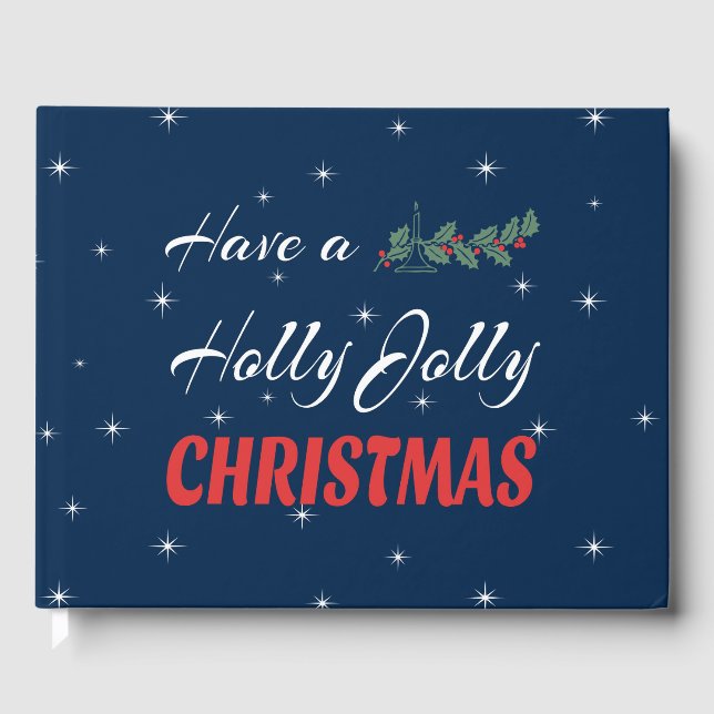 Habe ein Holly Jolly Weihnachten Gästebuch (Vorderseite)