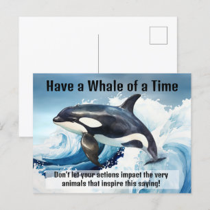 "Habe eine tolle Zeit" Schlüsselidiom mit Orca Postkarte