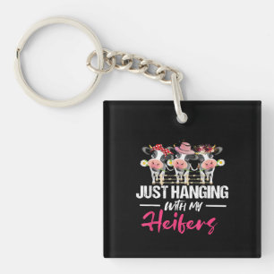 Habe einfach mit meinem Heifers Kuh-Geschenk Schlüsselanhänger