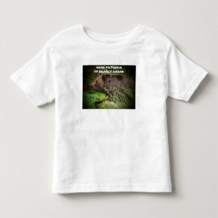 Habe Geduld, ich bin kaum wach T-Shirt für Kleinki
