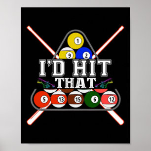 Habe ich den Pool Player Billard Snooker 8 Ball G Poster