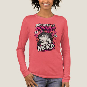 Habe ich eine Meinung gehört Verrücktes lustiges K Tri-Blend Shirt