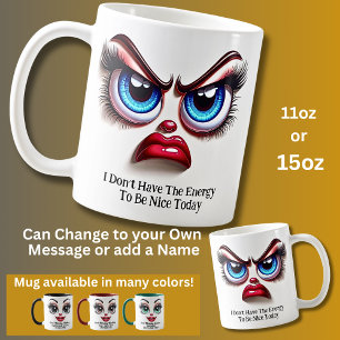 Habe keine Energie, Fabelhafte Augen Lustiges Gesi Kaffeetasse