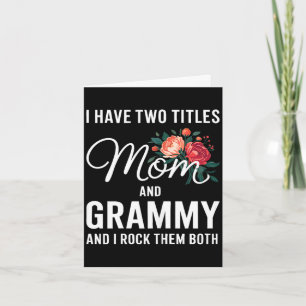 Habe zwei Titel Mama und Grammy Shirt Frauen Mütte Karte