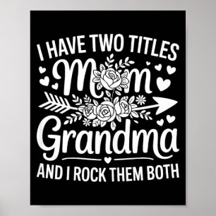 Habe zwei Titel Mama und Oma Shirt Frauen Mutter Poster