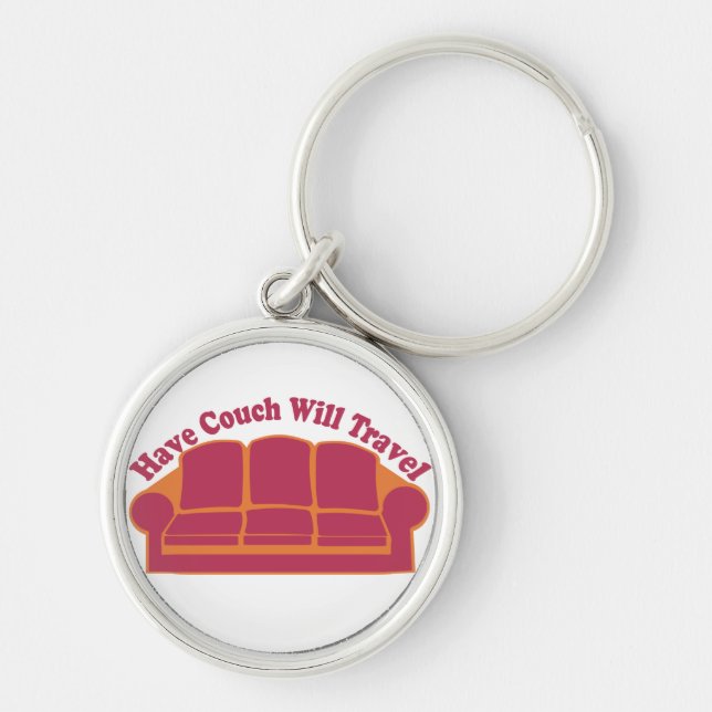 Haben Couch wird reisen Schlüsselanhänger (Vorne)