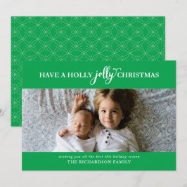 HABEN EIN HOLLY JOLLY CHRISTMAS FLAT FOTO FEIERTAGSKARTE