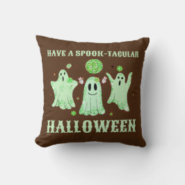 HABEN EINEN SPOOK-TACULAR HALLOWEEN lustigen Geist Kissen