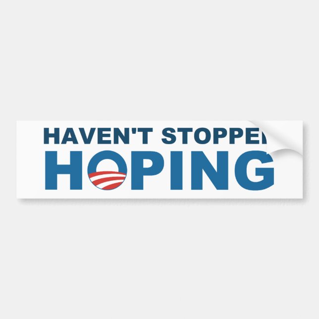 Haben gestoppt nicht das Hoffen - mit Obama "O " Autoaufkleber (Vorne)