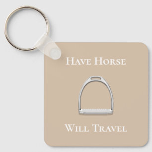 "Haben Pferd wird reisen" Stirrup Eisen auf Beige Schlüsselanhänger