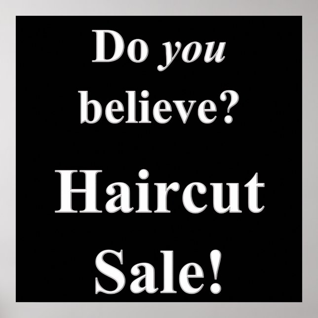 Haben Sie Beilive Haircut Sale Poster Matte? (Vorne)
