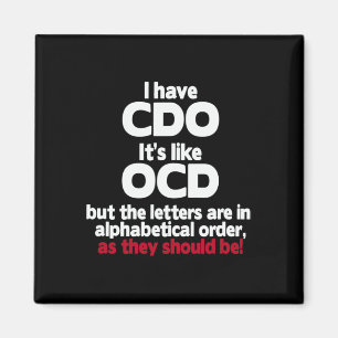 Haben Sie Cdo - es ist wie bei Ocd, aber die Buchs Magnet