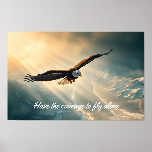 Haben Sie den Mut, alleine zu fliegen | Poster (Vorne)