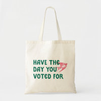 Haben Sie den Tag, an dem Sie für die Tote Tasche