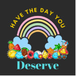 Haben Sie den Tag, den Sie verdienen Karma Zitate  Freistehende Fotoskulptur<br><div class="desc">Haben Sie den Tag, den Sie verdienen Karma zitiert Niedliche Regenbogendesign. Behalt immer daran, dass, nach Karma-Zitaten, eine Menge passieren kann an einem Tag. Dieses Angebot wird die volle Motivation erhalten, einen neuen Tag in Ihrem Büro zu beginnen. Es kann auch als Geburtstag, Muttertag, Vatertag, Erntedank, Halloween oder Weihnachtsgeschenk gegeben...</div>