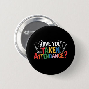 Haben Sie die Anwesenheit zurück zur Schule genomm Button