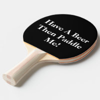 Haben Sie ein Bier - Schwarz & Weiß Pingpong Padde