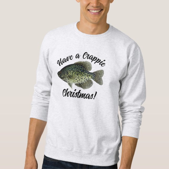 Haben Sie ein Crappie Weihnachten Sweatshirt (Vorderseite)