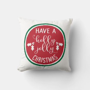 Haben Sie ein Holly Jolly Weihnachtsbaumkissen Kissen