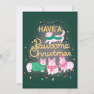 Haben Sie ein pawsome Weihnachtsfest Corgi Einladung