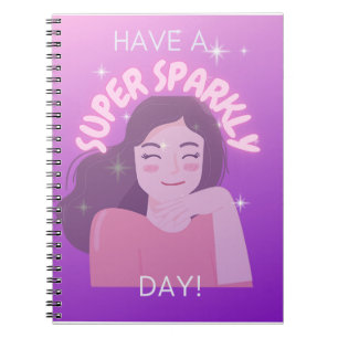 Haben Sie ein Super Funkelnd Day Notebook? Notizblock