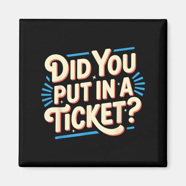 Haben Sie ein Ticket eingegeben IT-Support IT-Netz Magnet (Vorne)