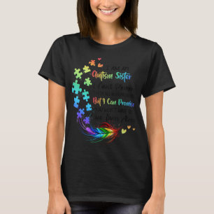 Haben Sie eine autistische Tochter oder einen Sohn T-Shirt
