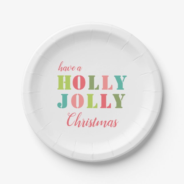Haben Sie eine Holly Jolly Weihnachten farbenfrohe Pappteller (Vorderseite)