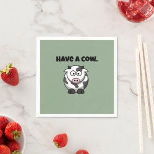 Haben Sie eine Kuh, Funny Dairy Cartoon Pun Design Serviette