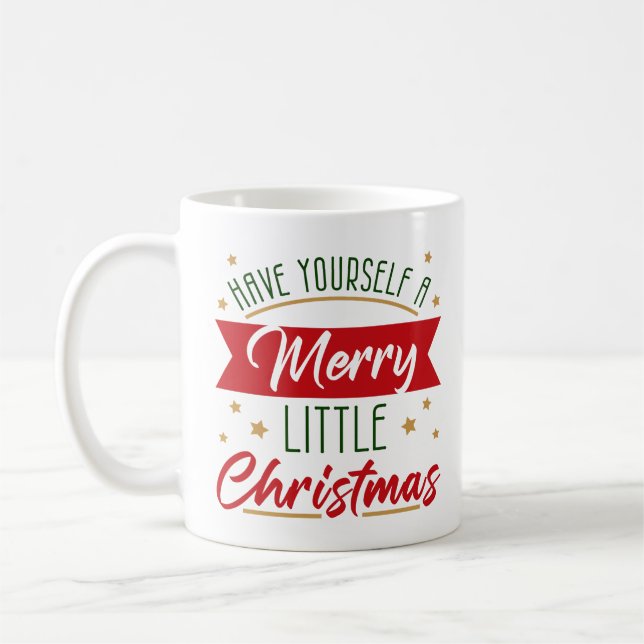 Haben Sie einen fröhlichen kleinen Weihnachtsurlau Kaffeetasse (Links)
